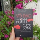 Sách: Võ Đạo Trong Kinh Doanh Và Cuộc Sống