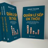 Sách: Quản Lí Sếp OK Thôi!