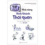 Sách: Tip Công Sở 1 - Khả Năng Hình Thành Thói Quen