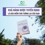 Sách: Khả Năng Được Tuyển Dụng - 7 Phẩm Chất Đảm Bảo Tương Lai Việc Làm Của Bạn