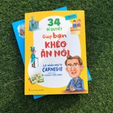 Sách: Lời Nhắn Nhủ Từ Carnegie Dành Cho Thanh Thiếu Niên - 34 Bí Quyết Giúp Bạn Khéo Ăn Nói (Tái Bản)