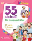 Sách: 55 Cách Để Tôn Trọng Người Khác