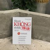 Sách: Combo Sống Đời Nhẹ Nhàng (Hiệu Ứng Đèn Gas + Thoát Khỏi Bẫy Nhận Thức + Khi Nói Không Tôi Không Thấy Tội Lỗi)