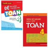 Sách: Combo 2 Cuốn Lớp 4 (Rèn Kĩ Năng Học tốt Toán+ Tuyển Chọn Đề Ôn Luyện Và Tự Kiểm Tra Toán)