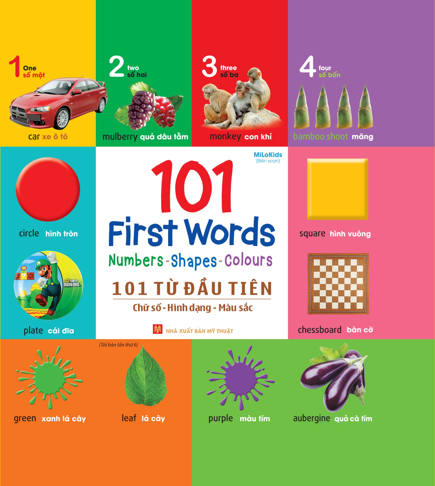Sách: 101 Từ Đầu Tiên Cho Bé - Chữ số - Hình dạng - Màu sắc (Tái Bản)