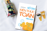 Sách: Combo Sổ Tay Kiến Thức Dành Cho Học Sinh Tiểu Học (Toán + Tiếng Việt + Tiếng Anh)