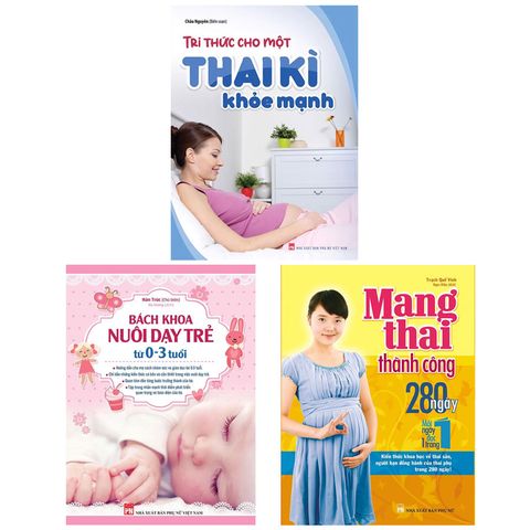  Sách: Combo Bách Khoa Thai Sản Và Nuôi Dạy Trẻ Từ 0-3 Tuổi 