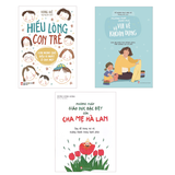 Sách: Combo Hiểu Trẻ Để Yêu Con Đúng Cách (3 Cuốn)