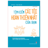 Sách: Tìm Kiếm Cái Tôi Hoàn Thiện Nhất Của Bạn