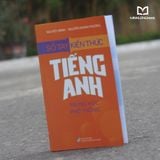 Sách: Sổ Tay Kiến Thức Tiếng Anh Trung Học Phổ Thông (Tái Bản)