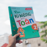 Sách - Rèn Kĩ Năng Giải Toán Lớp 2 - Tập 2 (Theo Chương Trình Giáo Dục Phổ Thông Mới)