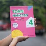 Sách: Toán Nâng Cao Và Bồi Dưỡng Học Sinh Giỏi - Lớp 4