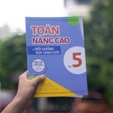 Sách: Toán Nâng Cao Và Bồi Dưỡng Học Sinh Giỏi Lớp 5