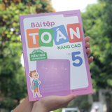 Sách: Bài Tập Toán Nâng Cao Lớp 5 - Mở Rộng Kiến Thức Sách Giáo Khoa