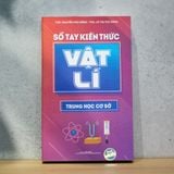 Sách: Sổ Tay Kiến Thức Vật Lí Trung Học Cơ Sở