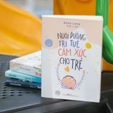 Sách: Nuôi Dưỡng Trí Tuệ Cảm Xúc Cho Trẻ