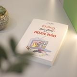 Sách: Không Gia Đình Nào Hoàn Hảo