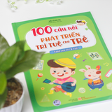 Sách: 100 Câu Hỏi Phát Triển Trí Tuệ Cho Trẻ - Dành Cho Trẻ 6 Tuổi