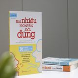 Sách: Nói Nhiều Không Bằng Nói Đúng (Tái Bản)