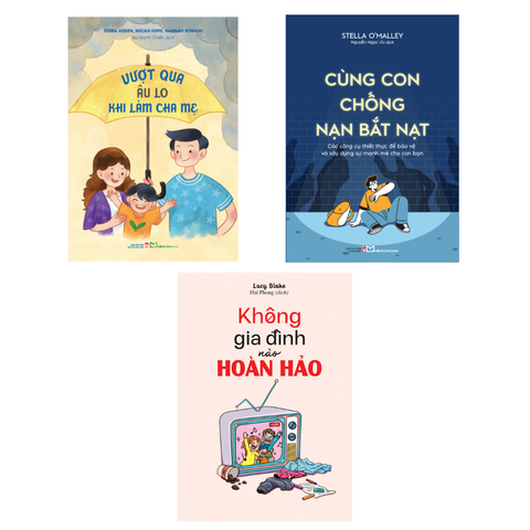  Sách: Combo Phương Pháp Dạy Con Của Cha Mẹ Tỉnh Thức (3 Cuốn) 