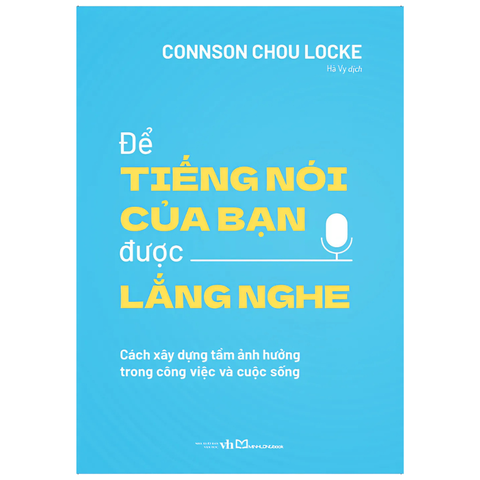  Sách: Để Tiếng Nói Của Bạn Được Lắng Nghe (TB) 