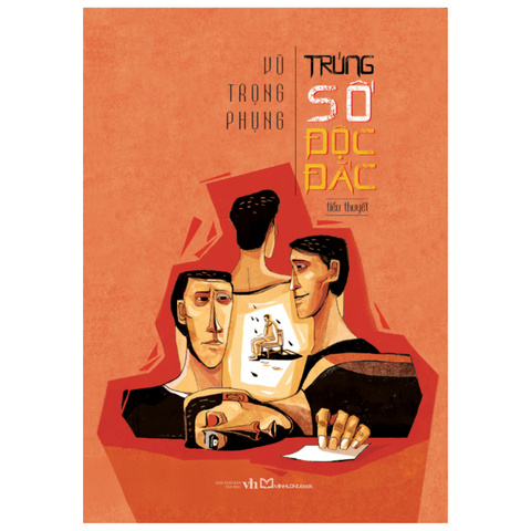  Sách: Tiểu Thuyết Trúng Số Độc Đắc - Vũ Trọng Phụng (TB) 
