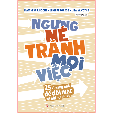  Sách: Ngưng Né Tránh Mọi Việc 