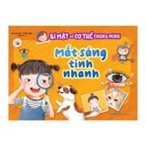Sách: Bí Mật Về Cơ Thể Chúng Mình - Mắt Sáng Tinh Nhanh