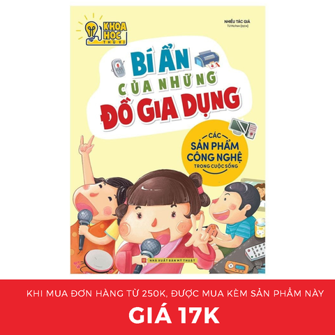 Sách: Phòng Nghiên Cứu Khoa Học Thú Vị  - Bí Ẩn Của Những Đồ Gia Dụng (Tái bản)