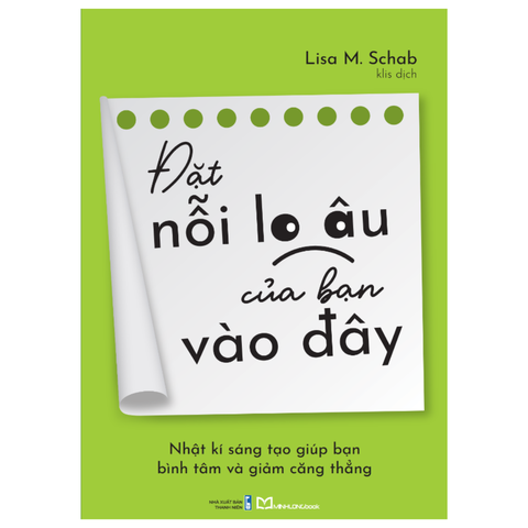  Sách: Đặt Nỗi Lo Âu Của Bạn Vào Đây 