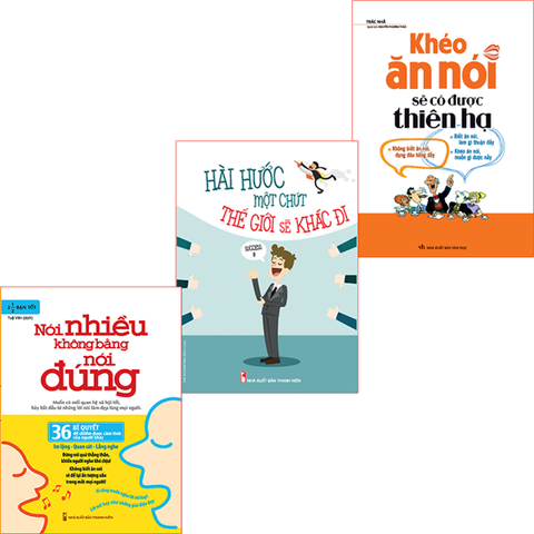  Combo Sách: Bí Quyết Giao Tiếp Thu Phục Lòng Người - Nói Nhiều Không Bằng Nói Đúng (Tái Bản) + Hài Hước Một Chút Thế Giới Sẽ Khác Đi (Tái Bản) + Khéo Ăn Nói Sẽ Có Được Thiên Hạ (Tái Bản) 