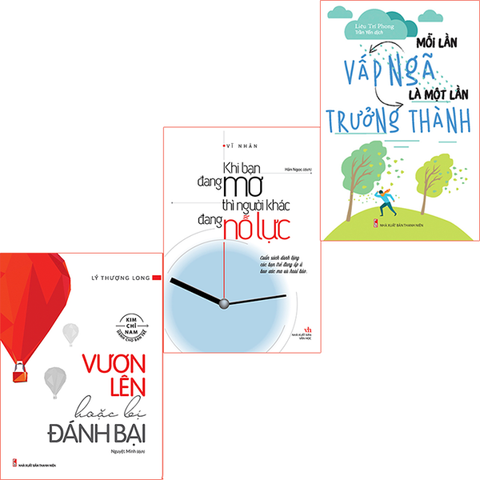  Combo Sách: Bí Quyết Vươn Lên Để Trưởng Thành - Khi Bạn Đang Mơ Thì Người Khác Đang Nỗ Lực (Tái Bản) + Vươn Lên Hoặc Bị Đánh Bại (Tái Bản) + Mỗi Lần Vấp Ngã Là Một Lần Trưởng Thành (Tái Bản) 