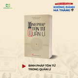 Sách: Binh Pháp Tôn Tử Trong Quản Lí (Tái Bản)