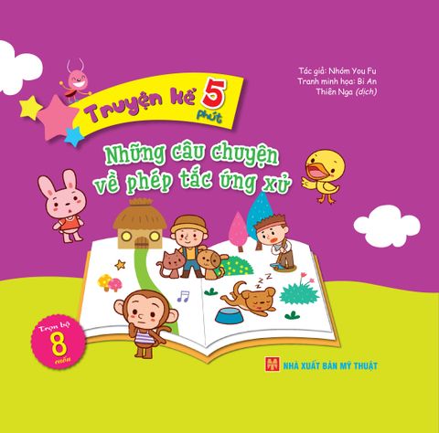  Sách: Truyện Kể 5 Phút - Những Câu Chuyện Về Phép Tắc ứng Xử 