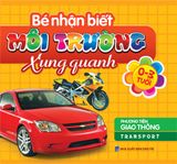 Sách: Bé Nhận Biết Môi Trường Xung Quanh (Túi 8 Cuốn)