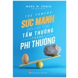 Sách: Sức Mạnh Biến Cuộc Sống Tầm Thường Thành Phi Thường