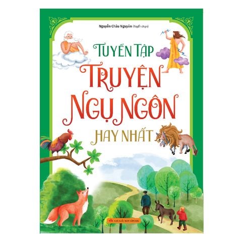  Sách: Tuyển Tập Truyện Ngụ Ngôn Hay Nhất 