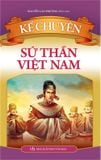 Sách: Kể Chuyện Sứ Thần Việt Nam (TB)