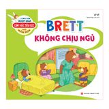 Sách: Cùng Con Vượt Qua Cảm Xúc Tiêu Cực Tuổi Mầm Non - Brett Không Chịu Ngủ