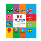 Sách: 101 Từ Đầu Tiên Cho Bé - Giao Thông (Tái Bản)