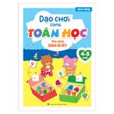 Sách: Dạo Chơi Cùng Toán Học - Trò Chơi Dán Giấy Cho Bé 4-5 tuổi