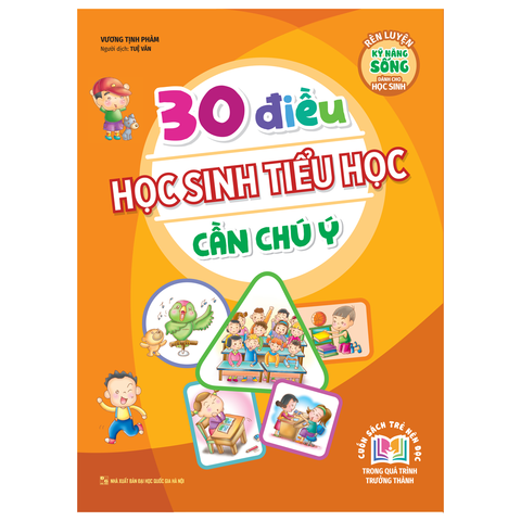  Sách: 30 Điều Học Sinh Tiểu Học Cần Chú Ý (Tái Bản) 