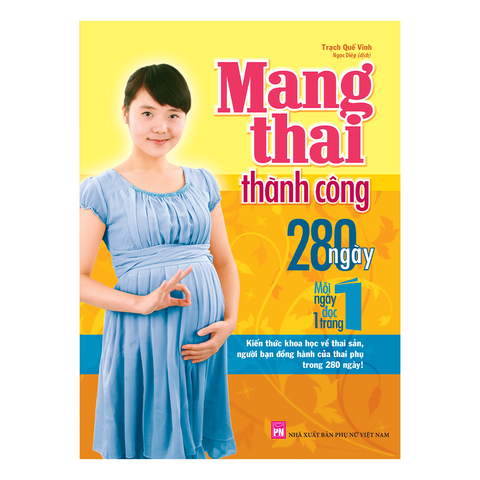  Sách: Mang Thai Thành Công - 280 Ngày, Mỗi Ngày Đọc Một Trang 