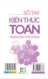 Sách: Sổ Tay Kiến Thức Toán Trung Học Phổ Thông (Tái Bản)