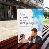 Sách: Cha Mạnh Mẽ, Con Gái Giỏi Giang