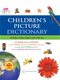 Sách: Childrens Picture Dictionary - Từ Điển Tranh Dành Cho Trẻ Em