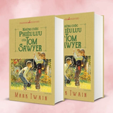 Sách: Những Cuộc Phiêu Lưu Của Tom Sawyer (Tái Bản)