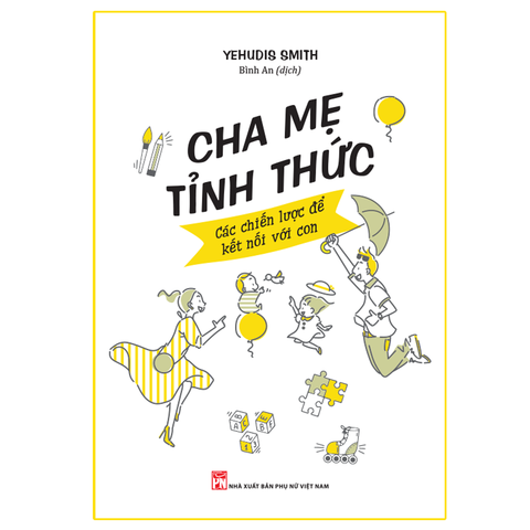  Sách: Cha Mẹ Tỉnh Thức 