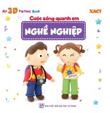 Sách: Cuộc Sống Quanh Em - Nghề Nghiệp