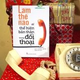 Sách: Làm Thế Nào Để Thể Hiện Bản Thân Trong Đối Thoại